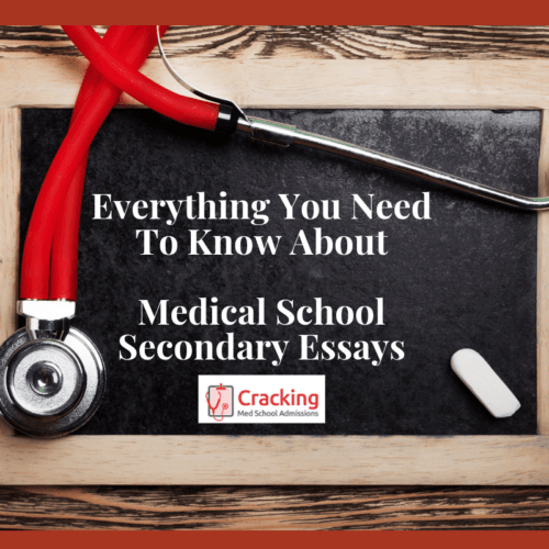 Medical School Secondary Essays Medical School Secondary Essays