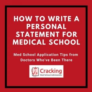 How To Write A Personal Statement For Medical School