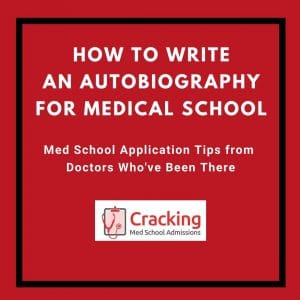 how to write an autobiography for medical school