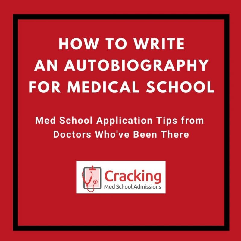 how to write an autobiography for medical school how to write an autobiography for medical school