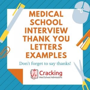 Medical school interview thank you letter