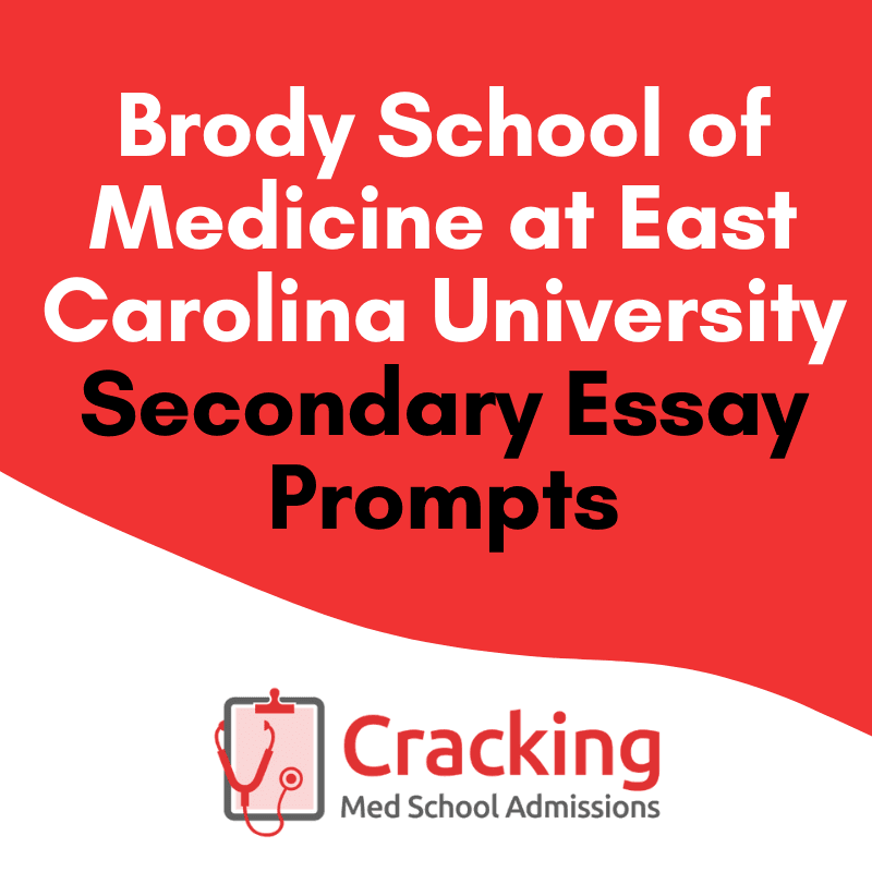Brody Medical School Secondary Application Essay Prompts and Tips