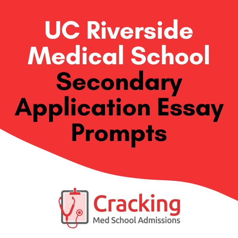Secondary Applications - UC Riverside Secondary Application Essay Tips and Prompts