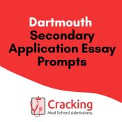 Dartmouth Secondaries - How to Stand Out On Your Geisel Dartmouth Secondary Application