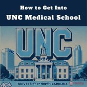 How to Get Into UNC Medical School