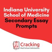 Indiana University Secondary Application Essay Prompts