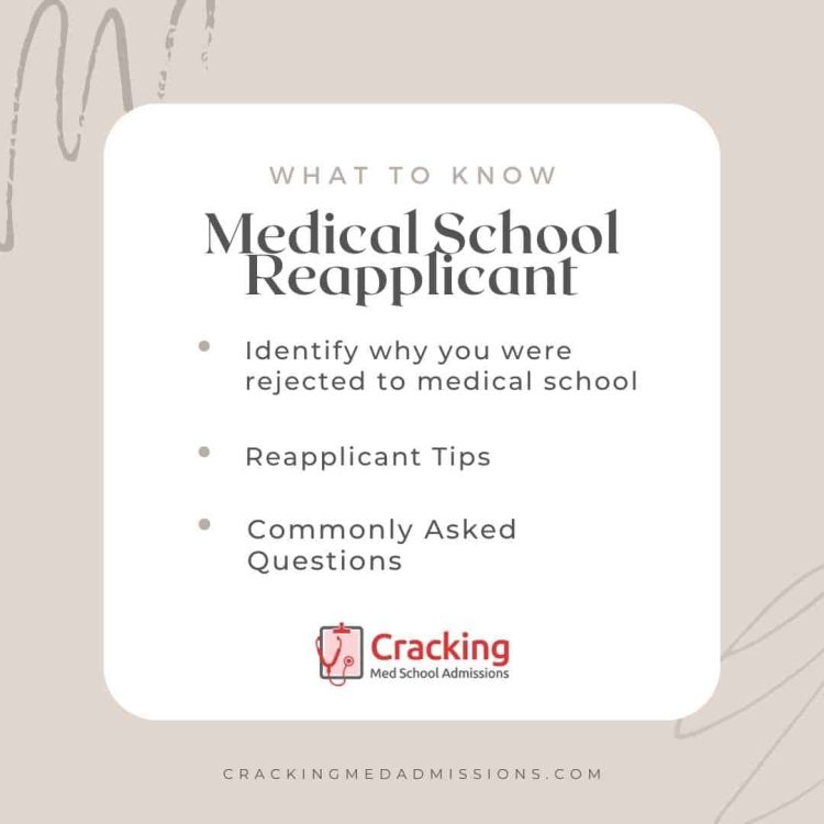 Medical School Reapplicant - What You Need To Know Before Applying to Medical School Again