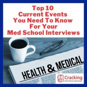 Top 10 Healthcare Current Events For Medical School Interview