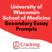 University of Wisconsin Medical School Secondary Application Prompts