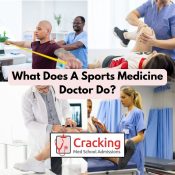 Why Does A Sports Medicine Doctor Do - Cracking Med School Admissions